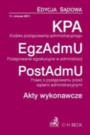 Kodeks postępowania administracyjnego. Postępowanie egzekucyjne w administracji. Prawo o postępowaniu przed sądami administracyjnymi. Akty wykonawcze (Wydanie 11 styczeń 2012). Autor: Aneta Flisek. Dadada.pl Okładka książki Kodeks postępowania administracyjnego. Postępowanie egzekucyjne w administracji. Prawo o postępowaniu przed sądami administracyjnymi. Akty wykonawcze (Wydanie 11 styczeń 2012)