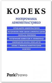 Kodeks postępowania administracyjnego. Autor: praca zbiorowa. Dadada.pl Okładka książki Kodeks postępowania administracyjnego