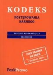 Kodeks postępowania karnego. Autor: praca zbiorowa. Dadada.pl Okładka książki Kodeks postępowania karnego