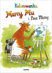 Okładka książki Kolorowanka Mamy Mu i Pana Wrony