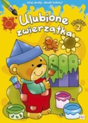 Okładka książki Kolorowanki wodne. Ulubione zwierzątka 2