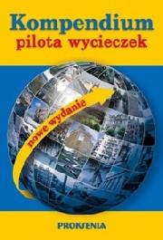 Kompendium pilota wycieczek. Autor: Zygmunt Kruczek. Dadada.pl Okładka książki Kompendium pilota wycieczek