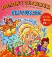 Kopciuszek domowy teatrzyk. Autor: Praca zbiorowa. Dadada.pl Okładka książki Kopciuszek domowy teatrzyk