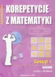 Korepetycje z matematyki 1 Algebra.... Autor: Sabok Halina. Dadada.pl Okładka książki Korepetycje z matematyki 1 Algebra...