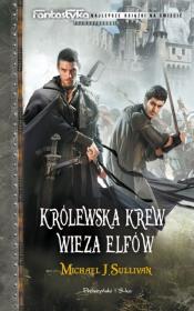 Okładka książki Królewska krew. Wieża elfów