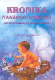 Okładka książki Kronika naszego dziecka G&P