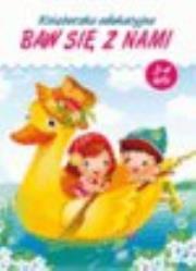 Okładka książki Książeczka edukacyjna. Baw się z nami