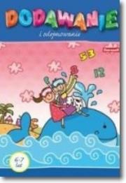 Okładka książki KSIAZECZKA EDUKACYJNA DODAWANIE I ODEJMOWANIE-DANM