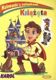 Okładka książki Książęta  Malowanki z nalepkami Karol