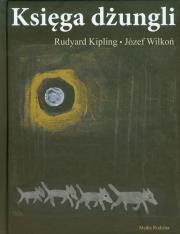 Księga dżungli. Okładka - wilczki. Autor: Rudyard Kipling, Wilkoń Józef. Dadada.pl Okładka książki Księga dżungli. Okładka - wilczki