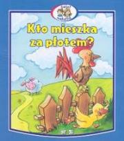 Okładka książki Kto mieszka za płotem