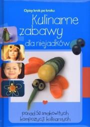 Okładka książki Kulinarne zabawy dla niejadków