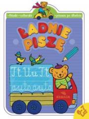Ładnie piszę 6-7 lat. Autor: praca zbiorowa. Dadada.pl Okładka książki Ładnie piszę 6-7 lat