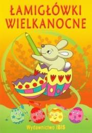 Łamigłówki wielkanocne. Autor: Święcki Adam. Dadada.pl Okładka książki Łamigłówki wielkanocne
