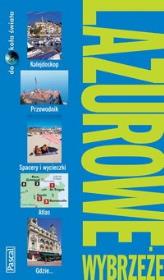 Lazurowe Wybrzeże Przewodnik Dookoła Świata. Autor: Fisher Teresa, Marshall Bethan. Dadada.pl Okładka książki Lazurowe Wybrzeże Przewodnik Dookoła Świata
