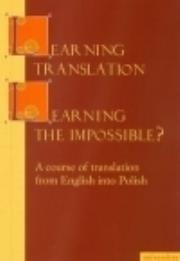 Okładka książki Learning Translation Learning the Impossible