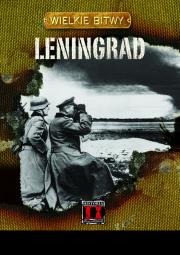 Leningrad. Wielkie Bitwy. Autor: Glantz David M.. Dadada.pl Okładka książki Leningrad. Wielkie Bitwy