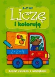 Liczę i koloruję 6-7 lat. Autor: Lorenc Renata, Lorenc Bogusław. Dadada.pl Okładka książki Liczę i koloruję 6-7 lat