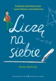 Okładka książki Liczę na siebie sprawdzian szóstoklasisty