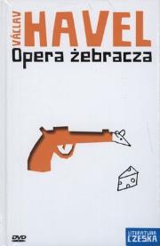 Literatura czeska T.06 Opera żebracza. Autor: Havel Vaclav. Dadada.pl Okładka książki Literatura czeska T.06 Opera żebracza