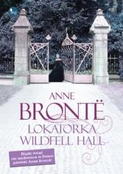 Lokatorka Wildfell Hall TW. Autor: Anne Bronte. Dadada.pl Okładka książki Lokatorka Wildfell Hall TW