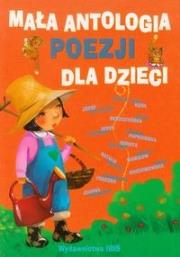 Okładka książki Mała antologia poezji dla dzieci
