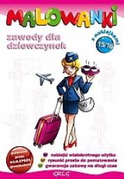 Malowanki cz. 15 - zawody dla dziewczynek GREG. Autor: praca zbiorowa. Dadada.pl Okładka książki Malowanki cz. 15 - zawody dla dziewczynek GREG