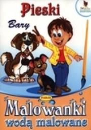 Okładka książki Malowanki wodą malowane. Pieski - Bary