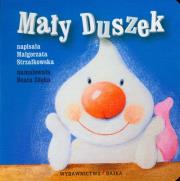 Mały duszek BAJKA. Autor: Małgorzata Strzałkowska. Dadada.pl Okładka książki Mały duszek BAJKA