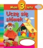 Okładka książki Mam 3 lata - Uczę sie słówek