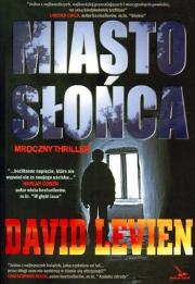 Okładka książki Miasto słońca - David Levien