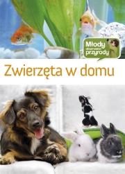 Młody obserwator przyrody - Zwierzęta w domu. Autor: Brańska-Oleksy Izabela. Dadada.pl Okładka książki Młody obserwator przyrody - Zwierzęta w domu
