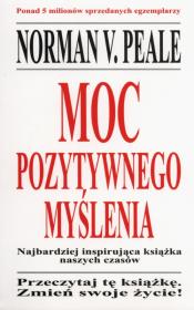 Moc pozytywnego myślenia. Autor: Norman Vincent Peale. Dadada.pl Okładka książki Moc pozytywnego myślenia