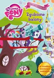 Okładka książki Mój kucyk Pony - Zgubione balony br