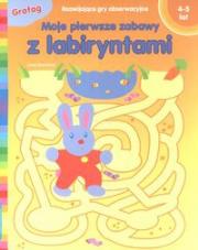 Moje pierwsze zabawy z labiryntami. Autor: Boumans Lieve. Dadada.pl Okładka książki Moje pierwsze zabawy z labiryntami