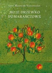 Okładka książki Moje pomarańczowe drzewko