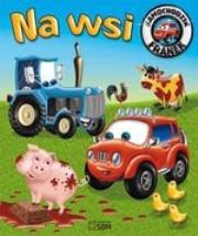 Okładka książki Na wsi. Samochodzik Franek