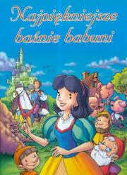 Okładka książki Najpiękniejsze baśnie babuni