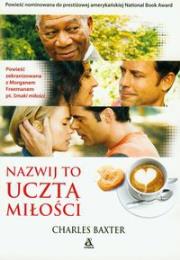 Okładka książki Nazwij to ucztą miłości
