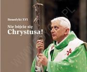 Okładka książki Nie bójcie się Chrystusa! Perełka papieska 11