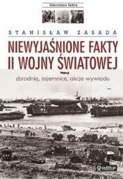 Okładka książki Niewyjaśnione fakty II wojny światowej