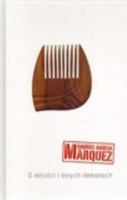 O miłości i innych demonach. Autor: Gabriel Garcia Marquez. Dadada.pl Okładka książki O miłości i innych demonach