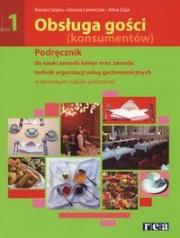 Obsługa gości 1 podręcznik dla kelnerów REA. Autor: Szajna Renata, Ławniczak Danuta, Alina Ziaja. Dadada.pl Okładka książki Obsługa gości 1 podręcznik dla kelnerów REA