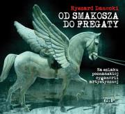 Okładka książki Od Smakosza do Fregaty
