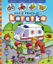 Okładka książki Odklejam i naklejam - Gdzie pracuje karetka