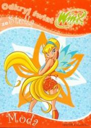 Odkryj świat z Winx. Club część 3. Moda. Autor: Hernik Danuta. Dadada.pl Okładka książki Odkryj świat z Winx. Club część 3. Moda