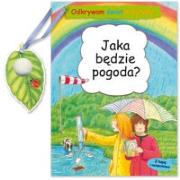 Odkrywam świat przyrody Jaka będzie pogoda. Autor: Bottmeyer-Wernsing Barbara. Dadada.pl Okładka książki Odkrywam świat przyrody Jaka będzie pogoda