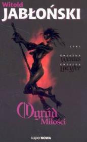 Ogród miłości t.3. Autor: Jabłoński Witold. Dadada.pl Okładka książki Ogród miłości t.3