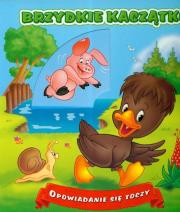 Okładka książki Opowiadanie się toczy Brzydkie kaczątko