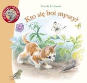 Okładka książki Opowiastki o zwierz. Kto się boi myszy?